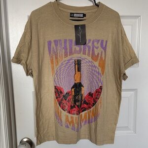 NWT “Whiskey on my Mind”Graphic T-Shirt